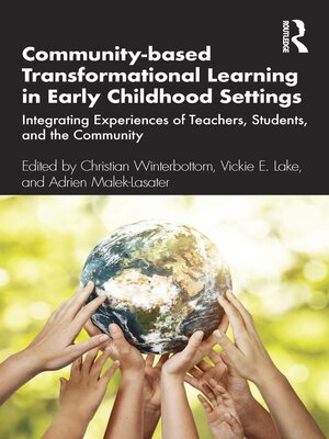 cover image of Community-based Transformational Learning in Early Childhood Settings